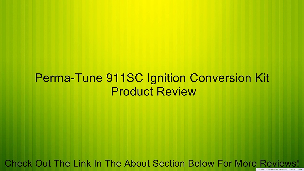 Perma-Tune 911SC Ignition Conversion Kit Review