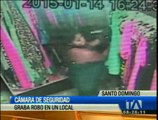 Cámaras de seguridad graban robo a local comercial de Santo Domingo