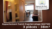 A vendre - appartement - Saint-Cyprien plage (66750) - 3 pièces - 38m²