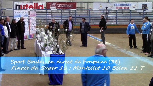 Récompenses, troisième étape du Super 16, Sport Boules, Fontaine 2015