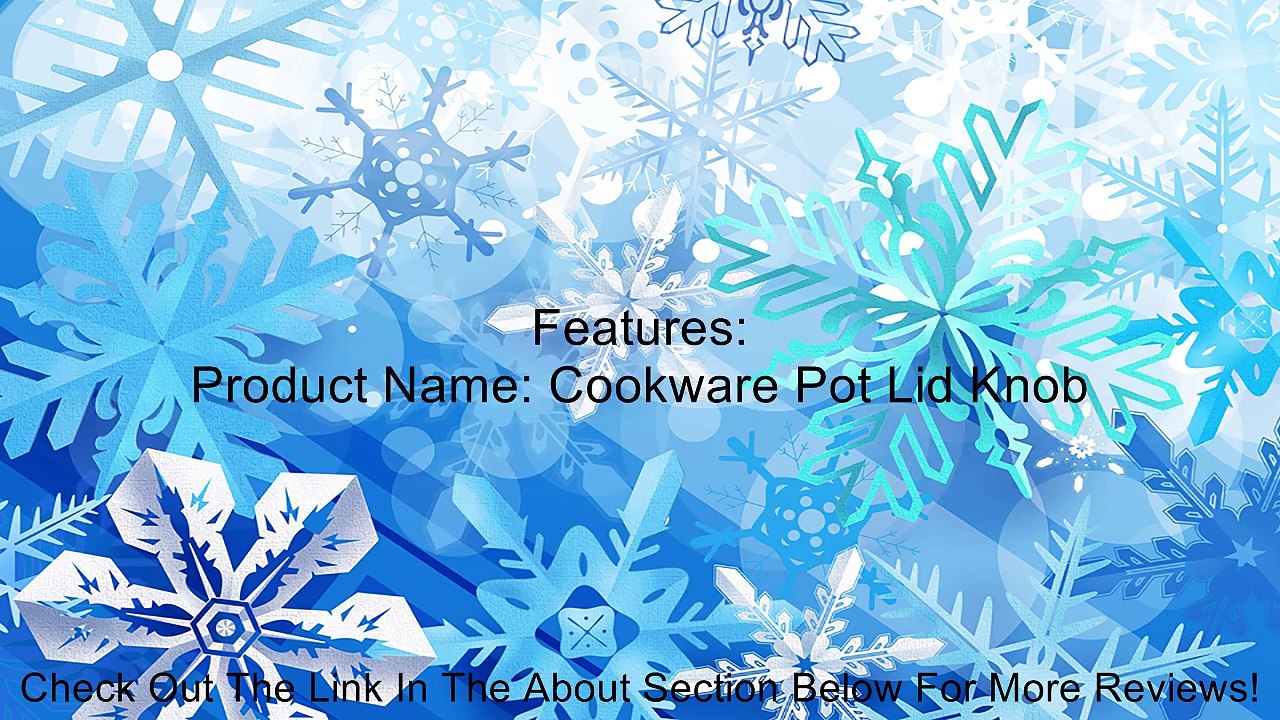 Pot Lid Cover Knob Handle Replacement Kitchen Cookware Review