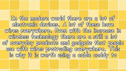 Why You Should Use A Cable Caddy