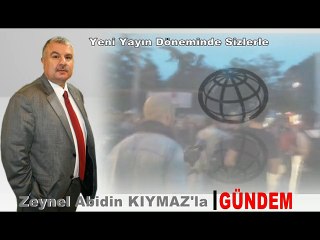 zeynel abidin kıymazla gündem jenerik