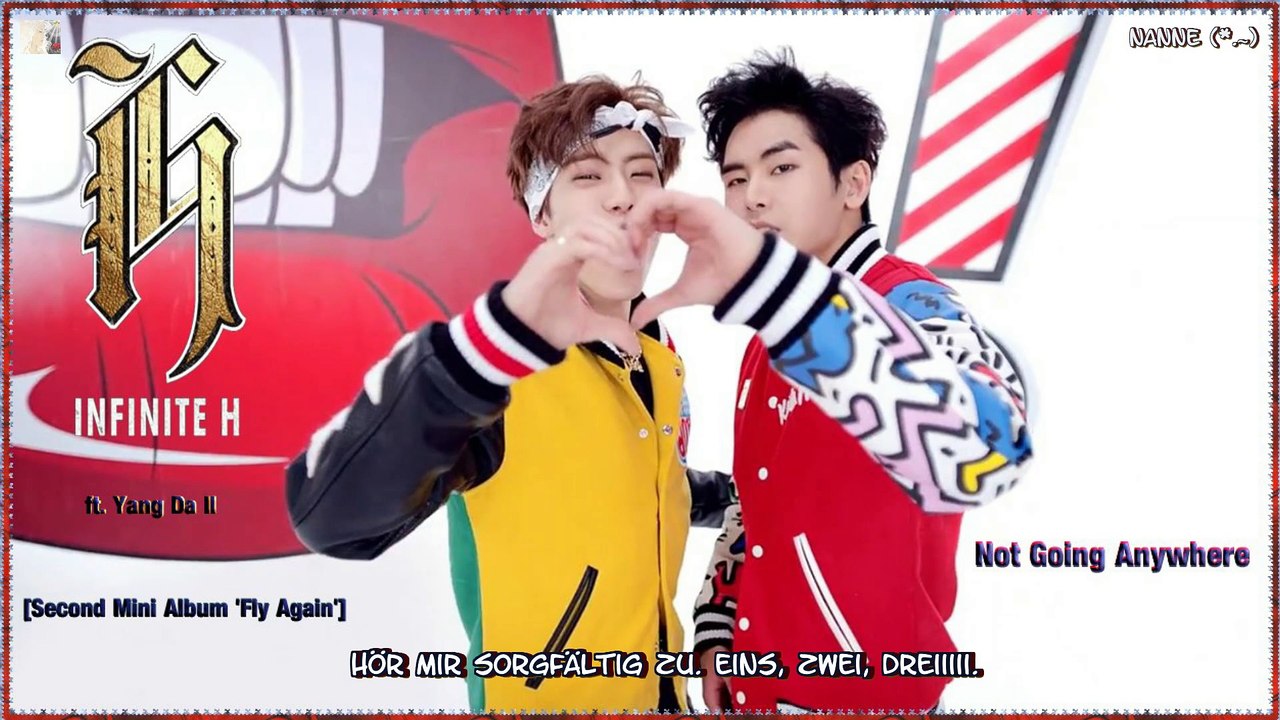 Infinite H ft. Yang Da Il - Not Going Anywhere k-pop [german Sub] Second Mini Album 'Fly Again']