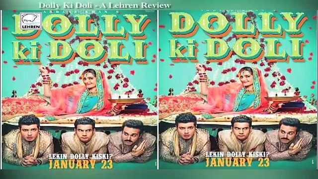 'Dolly Ki Doli' Movie REVIEW By Bharathi Pradhan Sonam Kapoor Rajkumar Rao Pulkit LehrenTV