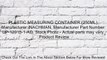 PLASTIC MEASURING CONTAINER (250ML), Manufacturer: NACHMAN, Manufacturer Part Number: UP-12015-1-AD, Stock Photo - Actual parts may vary. Review