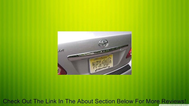 2009-2010 Toyota Corolla Chrome Trunk ABS Trim Garnish Review