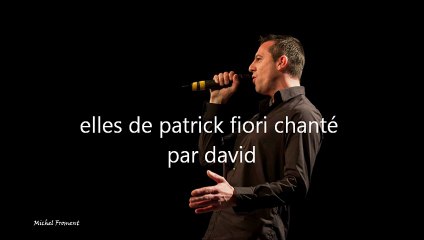 elles patrick fiori david