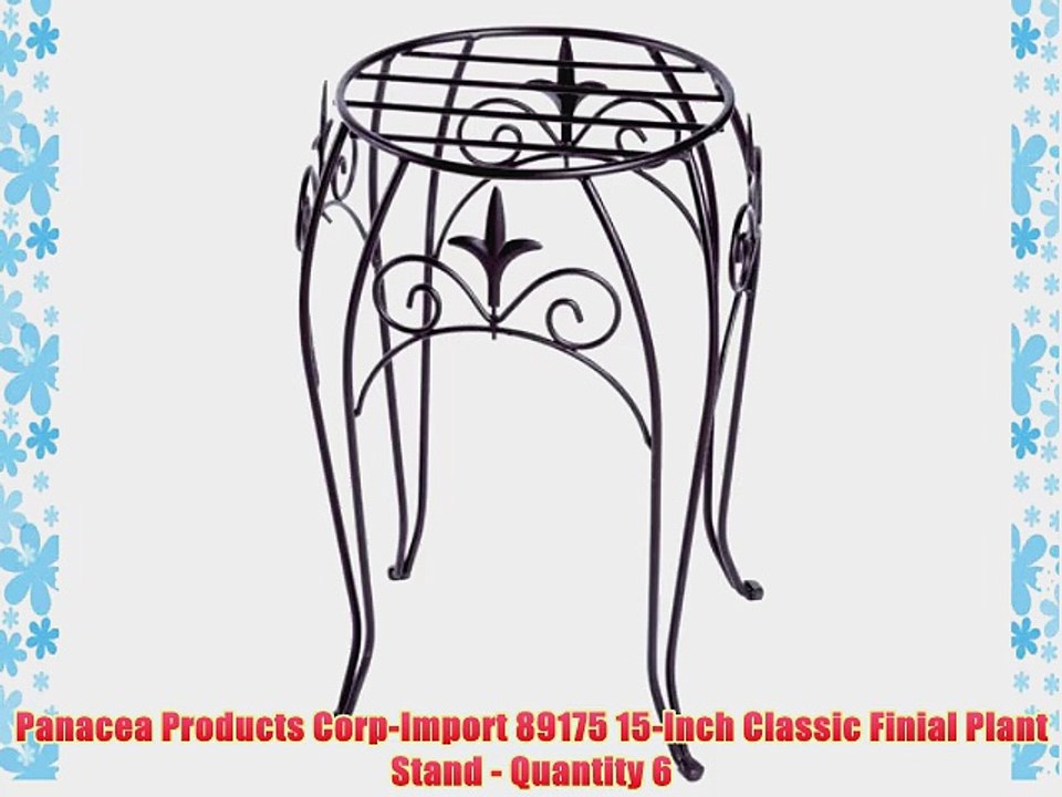Panacea Products Corp-Import 89175 15-Inch Classic Finial Plant Stand - Quantity 6