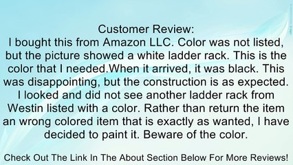Westin 57-9005 Heavy Duty Ladder Rack Review