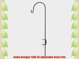 Achla Designs TSW-02 Adjustable Deck Pole