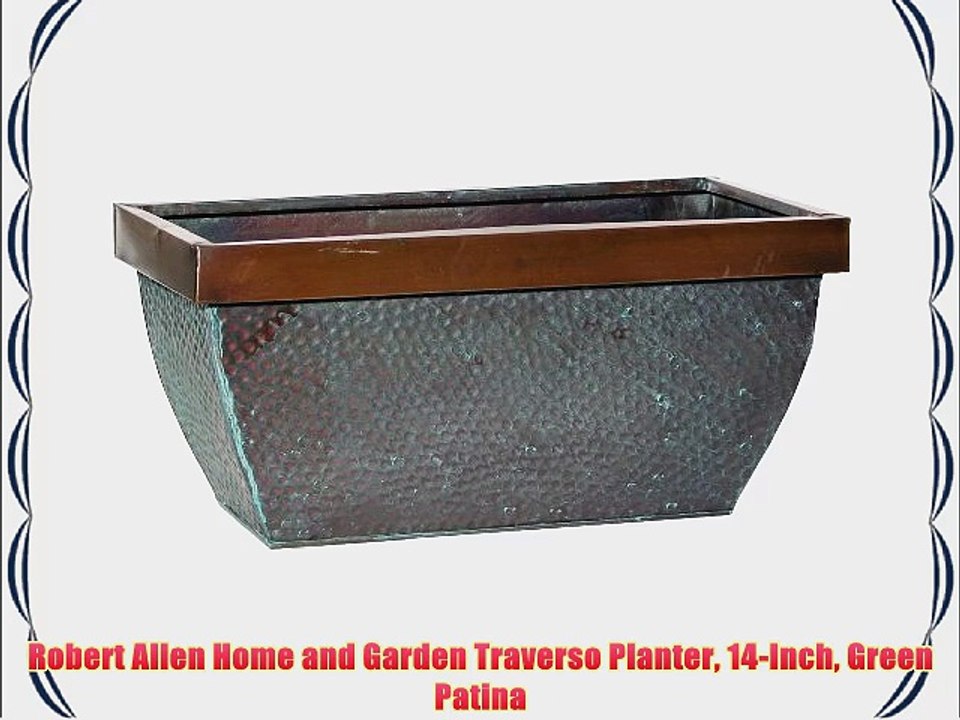 Robert Allen Home and Garden Traverso Planter 14-Inch Green Patina
