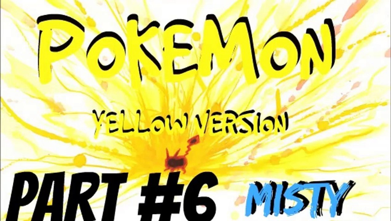 Pokemon Yellow Version | Part 6