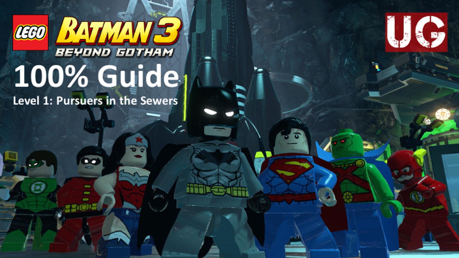 Lego Batman 3: Level 1: in the Sewers Guide - video Dailymotion