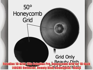 Fotodiox 10-Grid-18in Fotodiox Pro honeycomb Grid for 18-Inch (48CM) Reflector Beauty Dish