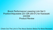 Brock Performance Lowering Link Set 3 Position/Adjustable ZX-12R (00-01) for Kawasaki 240356 Review