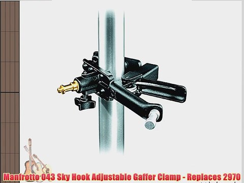 Manfrotto 043 Sky Hook Adjustable Gaffer Clamp - Replaces 2970