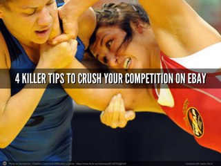4 Killer Tips to Crush Your Competition on eBay