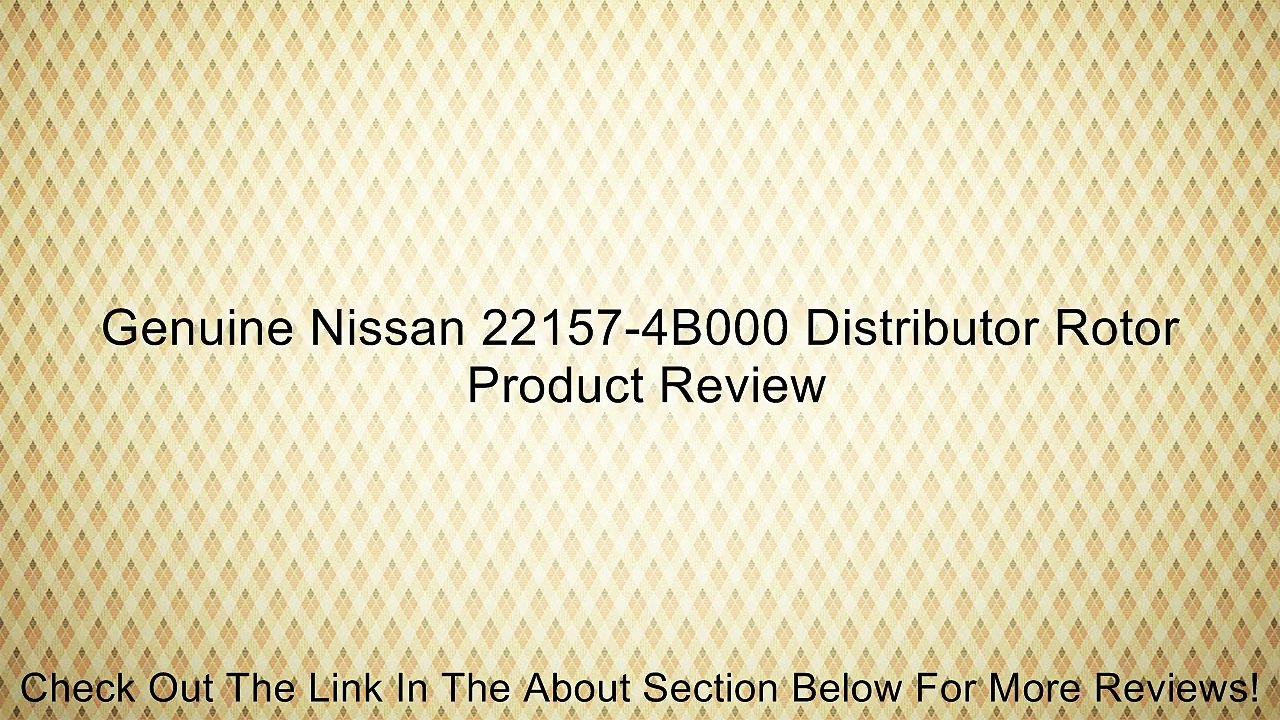 Genuine Nissan 22157-4B000 Distributor Rotor Review