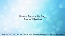 Nissan Sensor Air Bag, Review