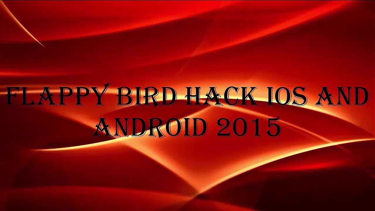Flappy Bird Hack iOS and Android 2015