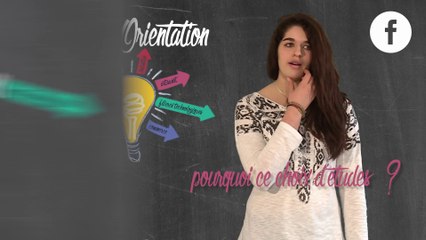 Les Routes de l'Orientation 2015 - Pourquoi ce choix d'études ?