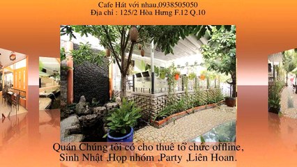 Địa điểm hát với nhau ở đâu,0938505050