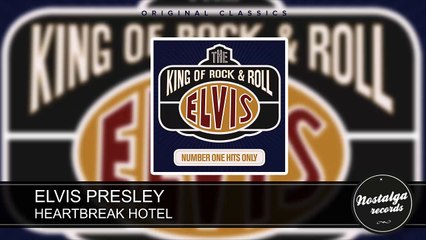 Elvis Presley - Heartbreak Hotel