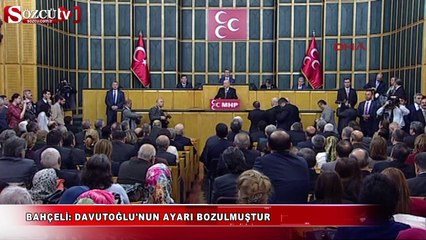 Bahçeli: Davutoğlu'nun ayarı bozulmuştur