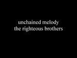 unchained melody lyrics   the righteous brothers
