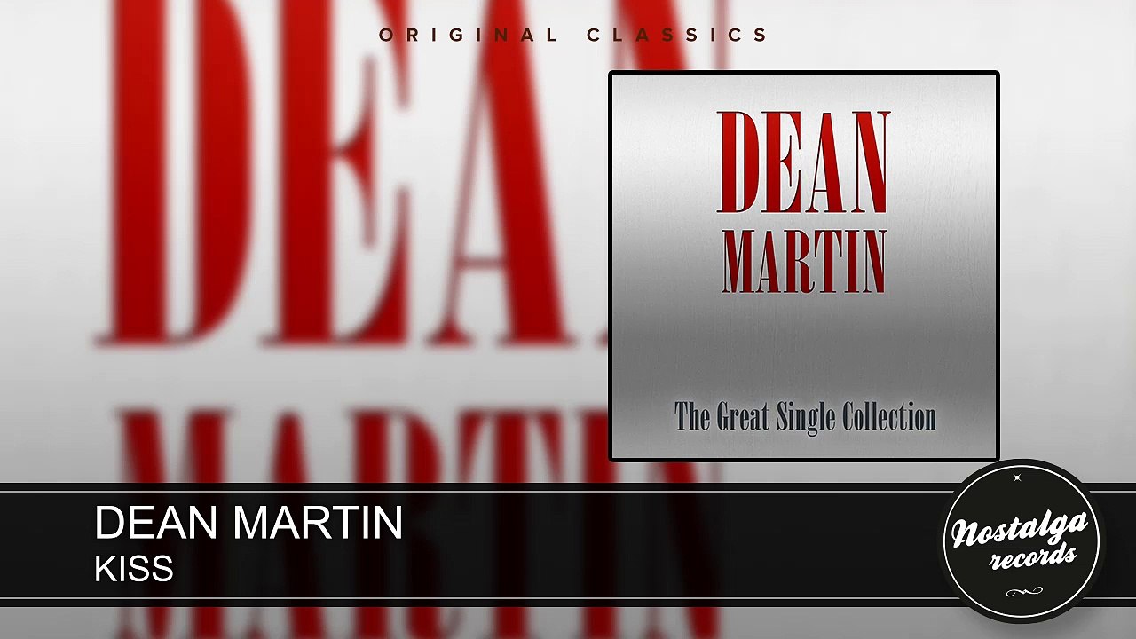 Dean Martin - Kiss