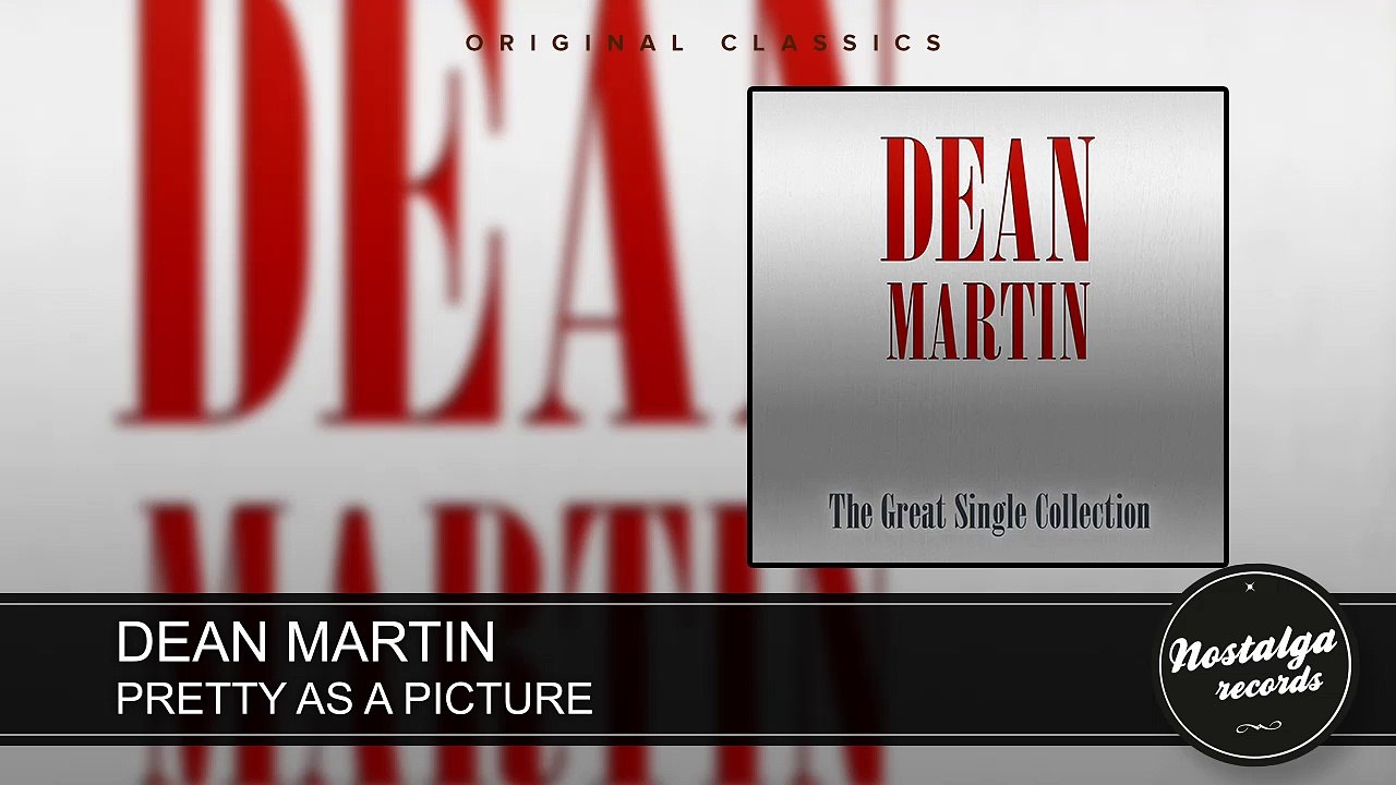 Dean Martin - Pretty As A Picture