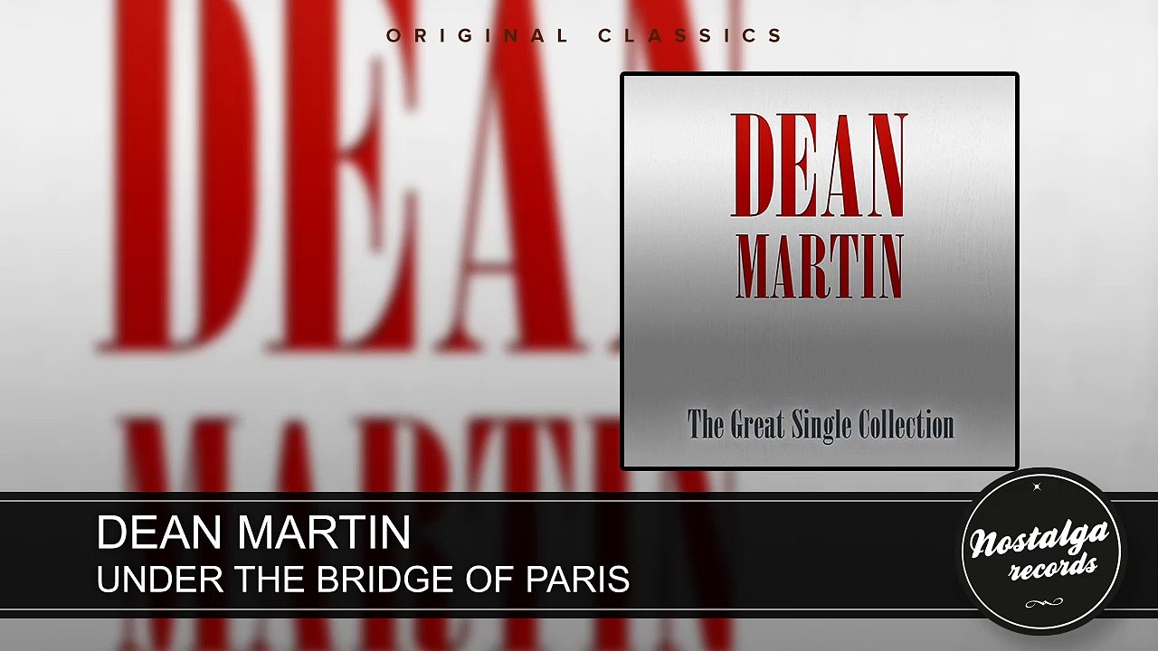 Dean Martin - Under The Bridge Of Paris
