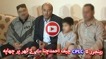 Rangers raid  Ahmed Chanai (CPLC cheif) in Karachi