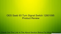 OES Saab 93 Turn Signal Switch 12801095 Review