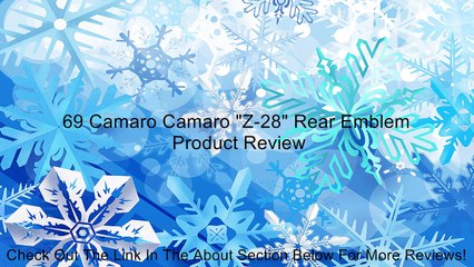 69 Camaro Camaro "Z-28" Rear Emblem Review