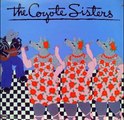 The Coyote Sisters - The Coyote Sisters - 02 - Nobody Moves Like Us
