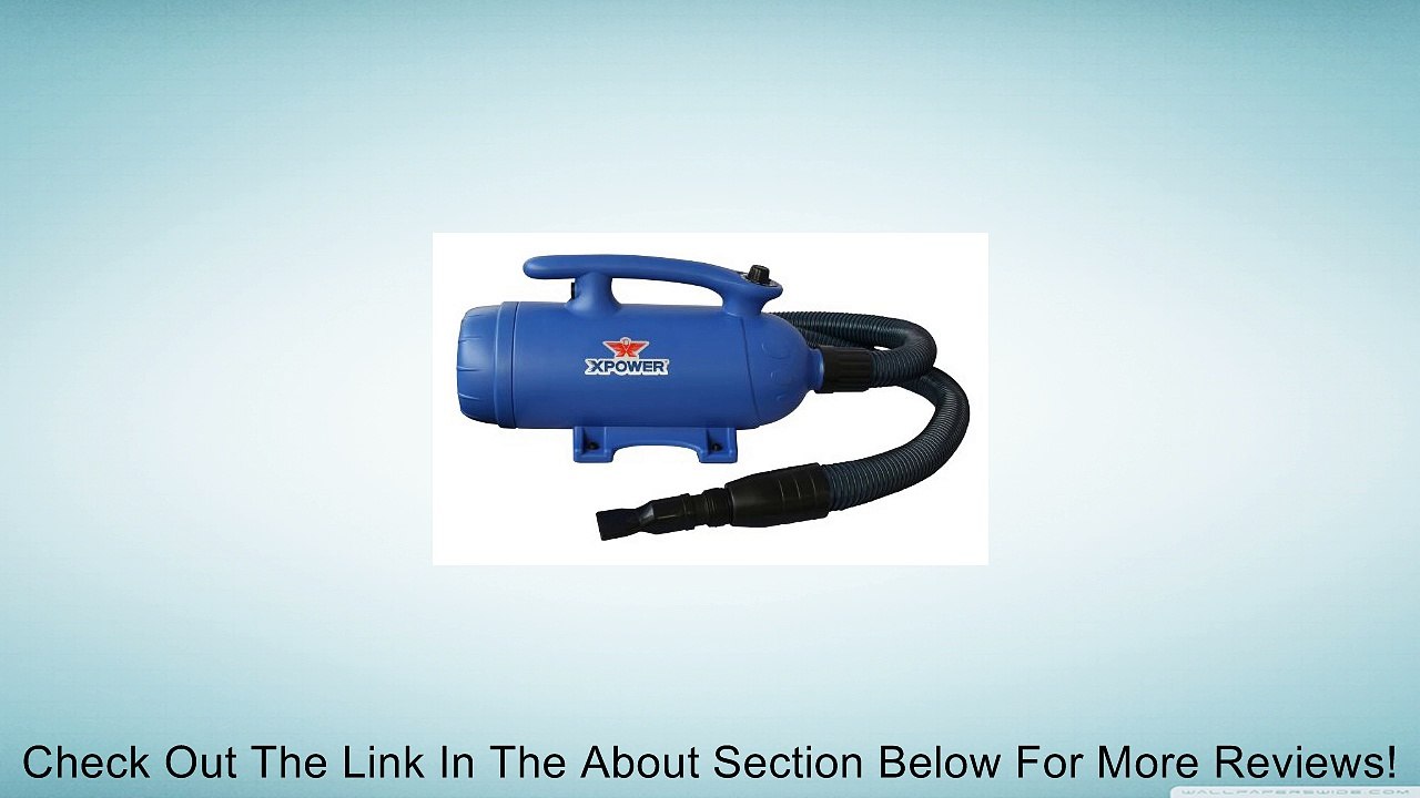 XPOWER B-27 X-Treme Double Motor Force Dryer, 6 HP Review