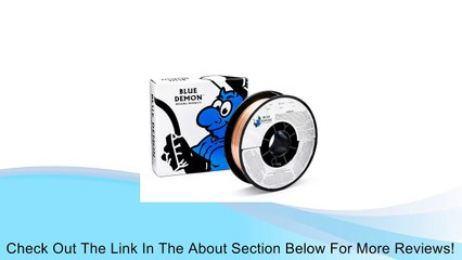 Blue Demon ER70S6-023-11 Pound Spool Carbon Steel Welding Wire Review