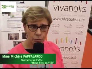 Michèle Pappalardo - Fédératrice de l'Offre "Mieux Vivre en Ville" - VIVAPOLIS