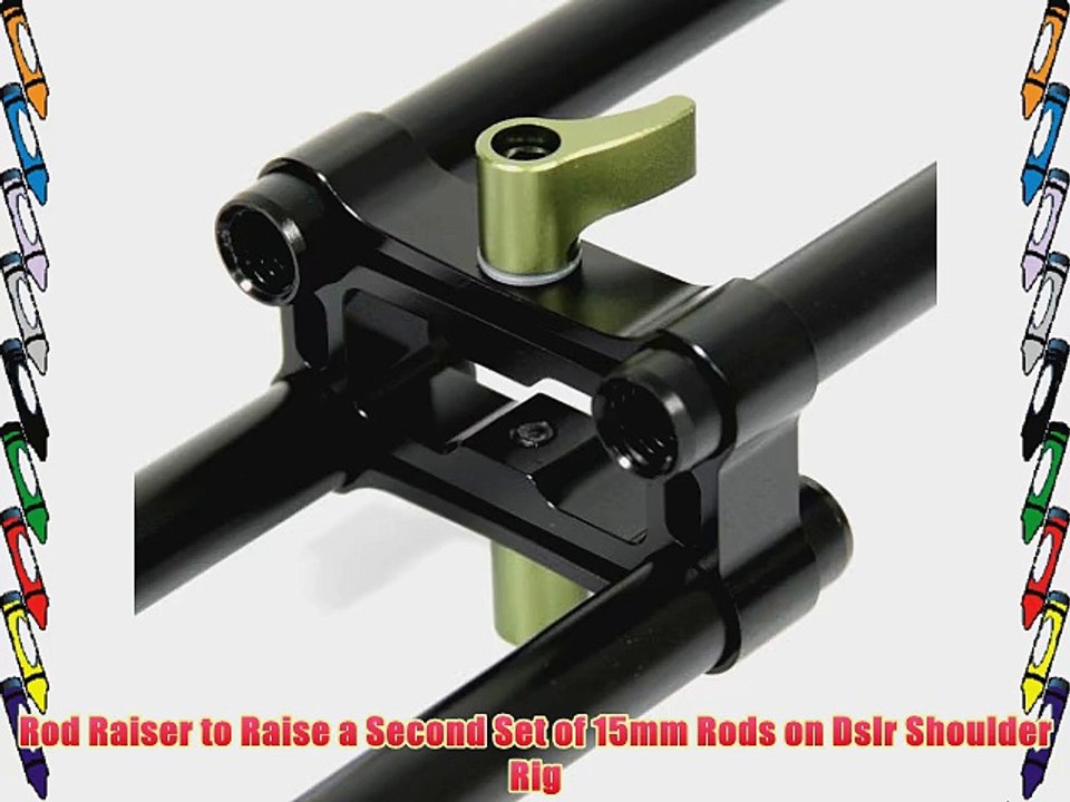 Rod Raiser to Raise a Second Set of 15mm Rods on Dslr Shoulder Rig