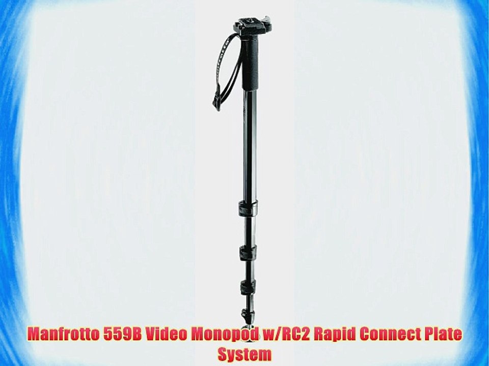 Manfrotto 559B Video Monopod w/RC2 Rapid Connect Plate System