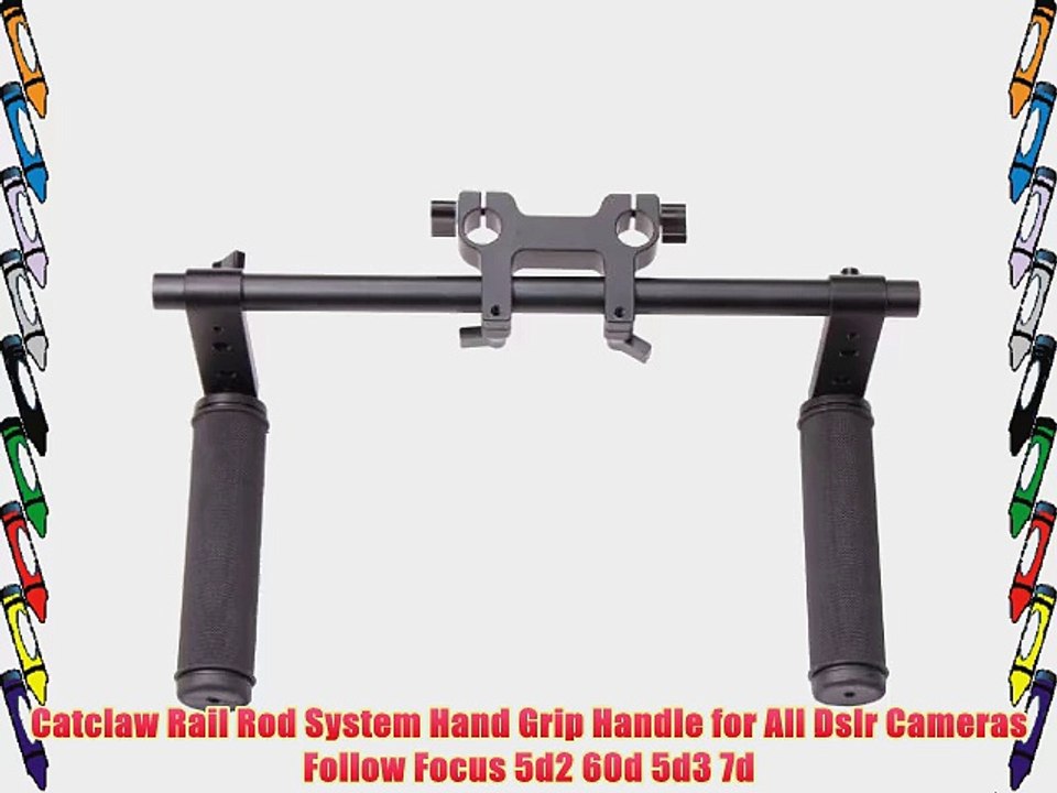 Catclaw Rail Rod System Hand Grip Handle for All Dslr Cameras Follow Focus 5d2 60d 5d3 7d