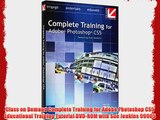 Class on Demand Complete Training for Adobe Photoshop CS5 Educational Training Tutorial DVD-ROM