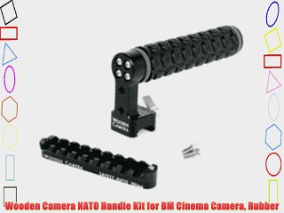 Wooden Camera NATO Handle Kit for BM Cinema Camera Rubber