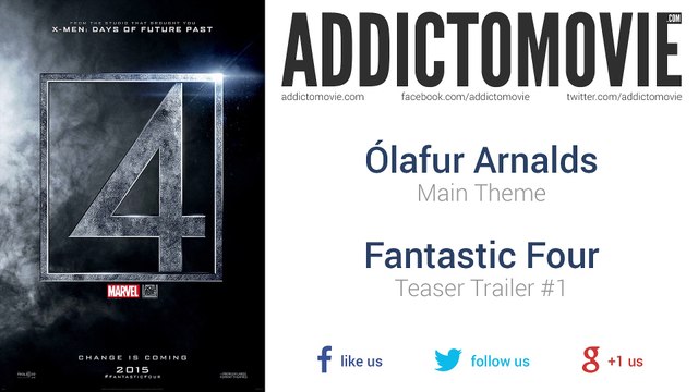 Fantastic Four - Teaser Trailer #1 Music #1 (Ólafur Arnalds - Main Theme)