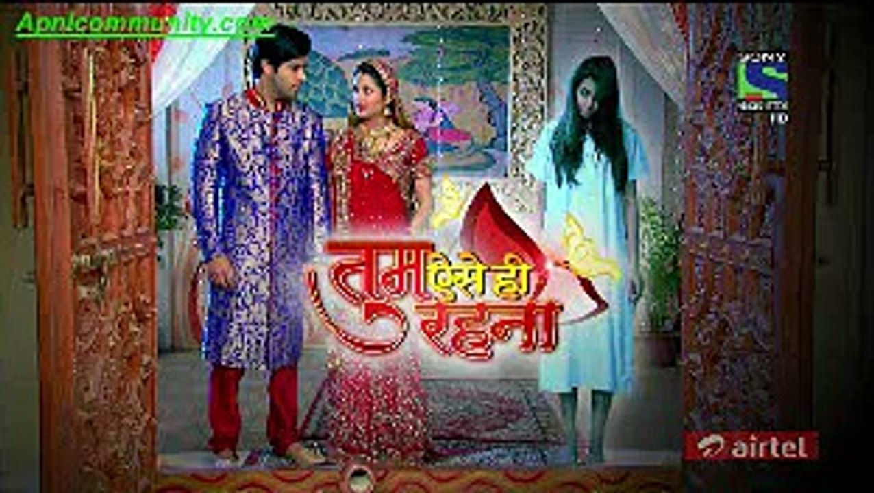 Tum Aise Hi Rehna-27th Jan 2015 pt4-www.Apnicommunity.com