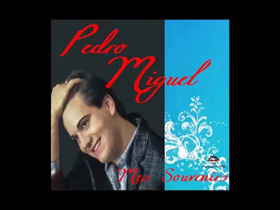 Pedro Miguel - Nossa Senhora