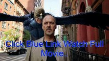 Watch Birdman Full Movie Streaming (2014) 1080p HD
