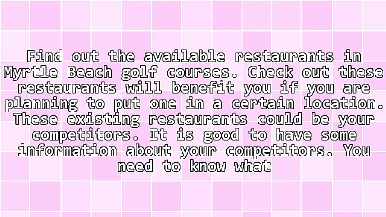 Tips When Planning To Venture Into Golf Courses Restaurants
